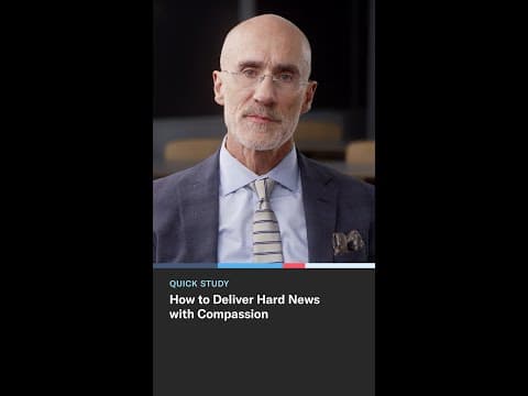 How to Deliver Hard News with Compassion