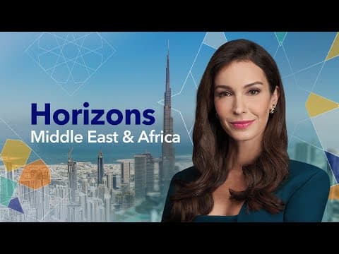 Markets Up Oil Down Over Iran Deal; Ebola Affects Flights | Horizons Middle East & Africa 5/25/2026