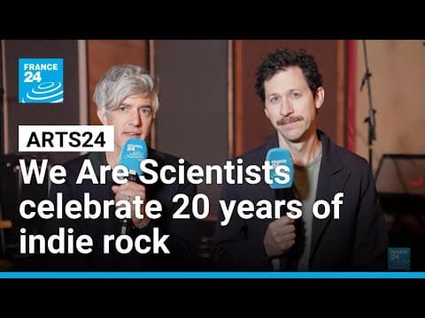 US rockers We Are Scientists celebrate 20 years of 'With Love and Squalor' • FRANCE 24 English