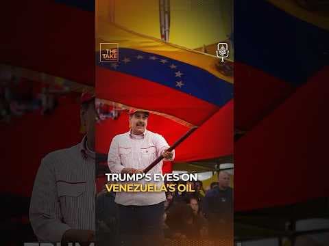 Trump’s eyes on Venezuela’s oil #TheTake #Shorts #Podcast
