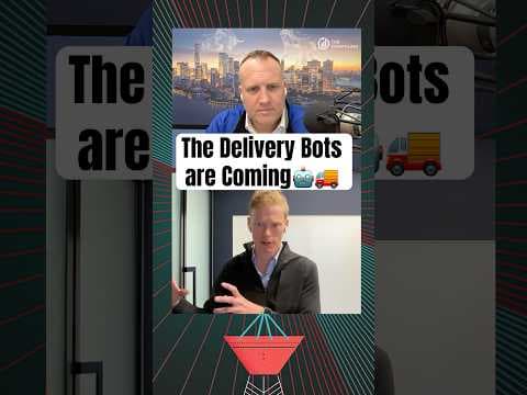 The Delivery Bots are Coming