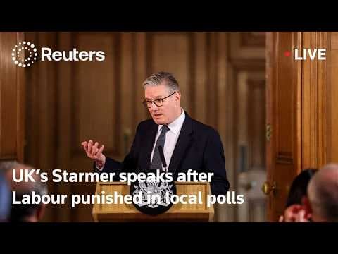 LIVE: UK’s Starmer speaks after Labour punished in local polls