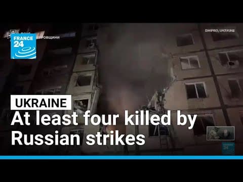 At least four killed by Russian strikes in Ukraine • FRANCE 24 English