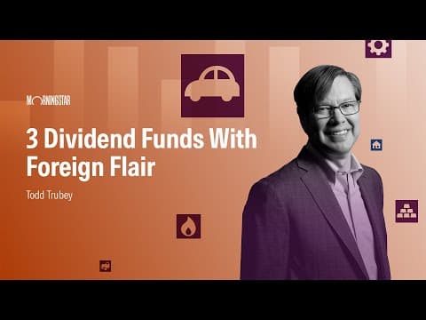 3 Dividend Funds With Foreign Flair
