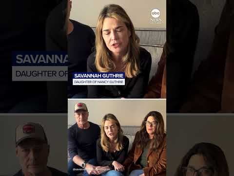 Savannah Guthrie in new video pleads for mother's return: 'We will pay'