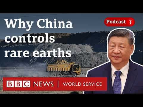 Rare Earths: How China powers the world - The Climate Question podcast, BBC World Service