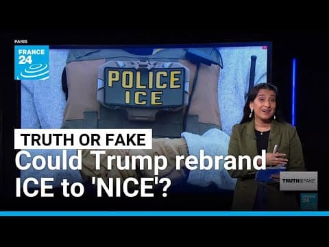 Donald Trump backs proposal to rename ICE as ‘NICE’ • FRANCE 24 English