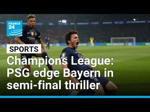 Champions League: PSG come out on top in legendary game against Bayern Munich • FRANCE 24 English