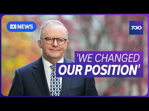 Anthony Albanese defends broken promises in budget | 7.30
