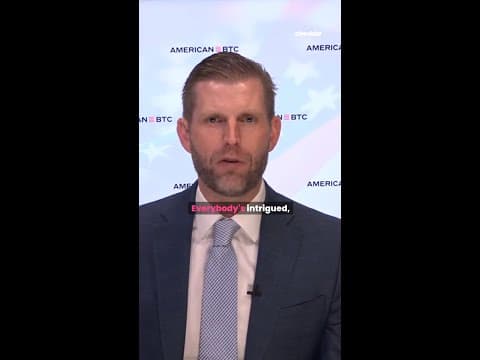 Why is Eric Trump so bullish on Bitcoin?