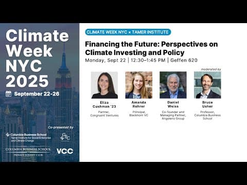 Financing the Future: Perspectives on Climate Investing and Policy