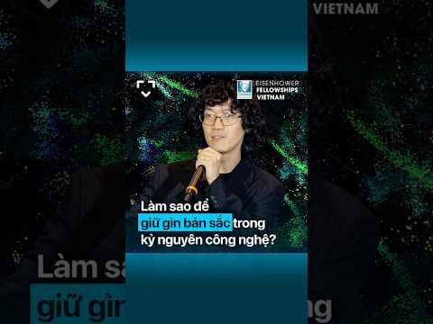Làm sao để giữ gìn bản sắc giữa kỷ nguyên công nghệ?