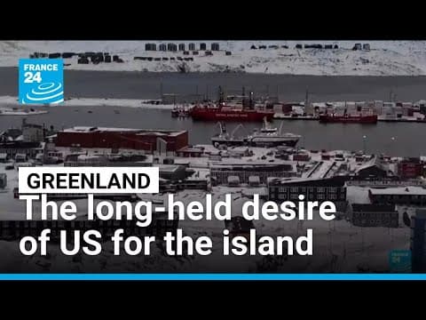 The long-held desire of US for Greenland • FRANCE 24 English