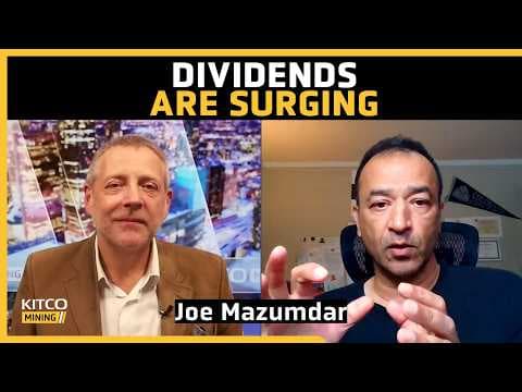 High Metal Prices Trigger New M&A, More Dividends, and Exploration Cash | Joe Mazumdar
