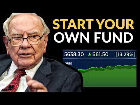Warren Buffett: How To Start A Fund