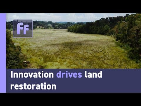 Innovation drives land restoration