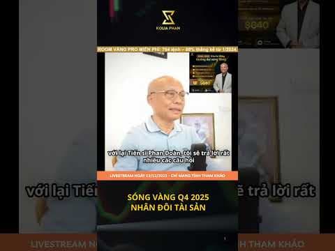 SÓNG VÀNG Q4 2025  - NHÂN ĐÔI TÀI SẢN! #trump #gold #fypシ