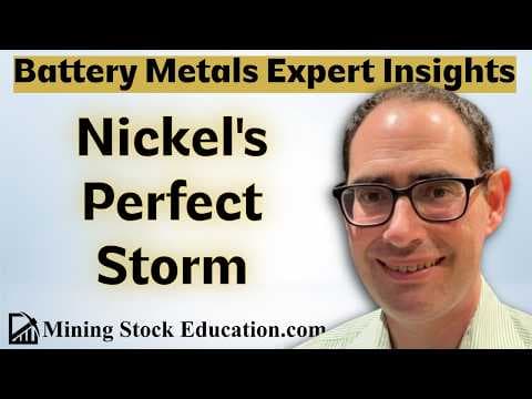 Nickel’s Perfect Storm, Mid East Supply Shocks & Battery Metals Outlook with Analyst Matt Fernley