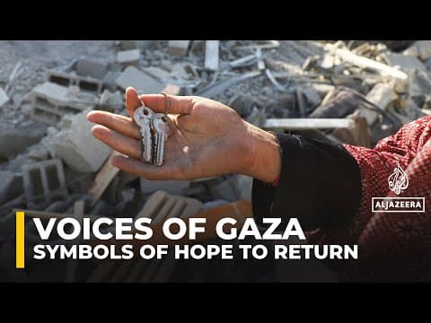 Voices of Gaza: Displaced Palestinians hold keys as symbols of hope to return home