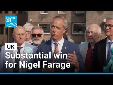 Substantial win for Nigel Farage's Reform UK in local elections • FRANCE 24 English