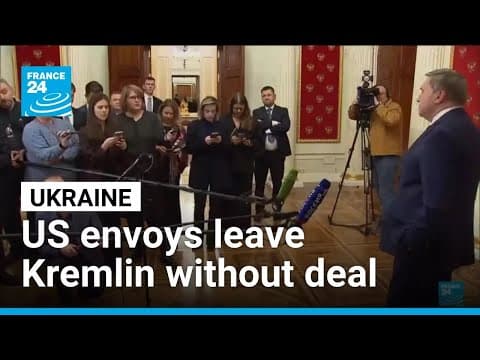 US envoys Kushner and Witkoff leave Kremlin without Ukraine deal • FRANCE 24 English