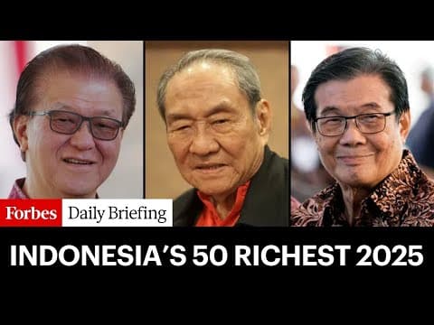 Indonesia’s Richest Billionaires: Wealth Crosses $300 Billion Amid Stock Market Frenzy In 2025