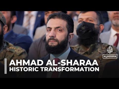 From al-Qaeda to the White House: Historic transformation of Syria’s Ahmed al-Sharaa