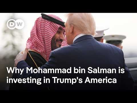 Saudi Arabia to invest trillion dollars in US, up from 600 billion | DW News
