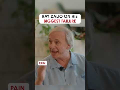 Ray Dalio on His Biggest Failure