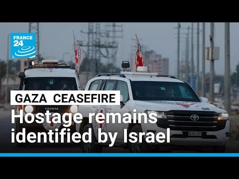Israel identifies hostage remains returned from Gaza • FRANCE 24 English