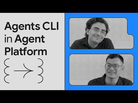Introducing Agents CLI in Agent Platform