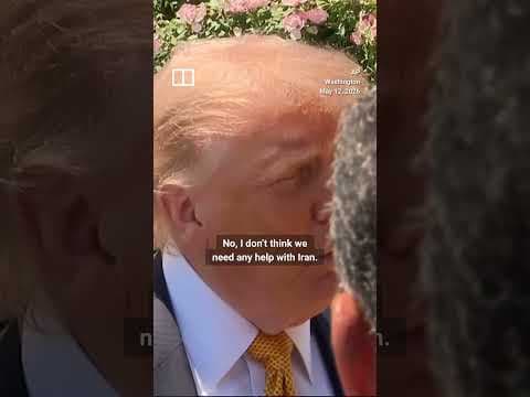Trump says US does not need China’s help on Iran war